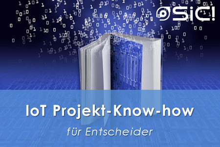 IoT Projekt-Know-how für Entscheider - Blog-Artikel-Serie